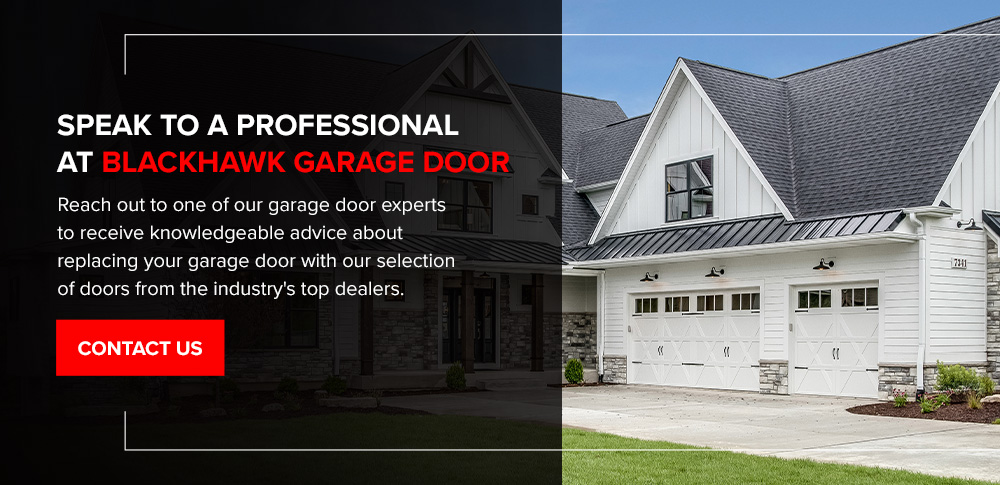 Speak to a Professional at BlackHawk Garage Door